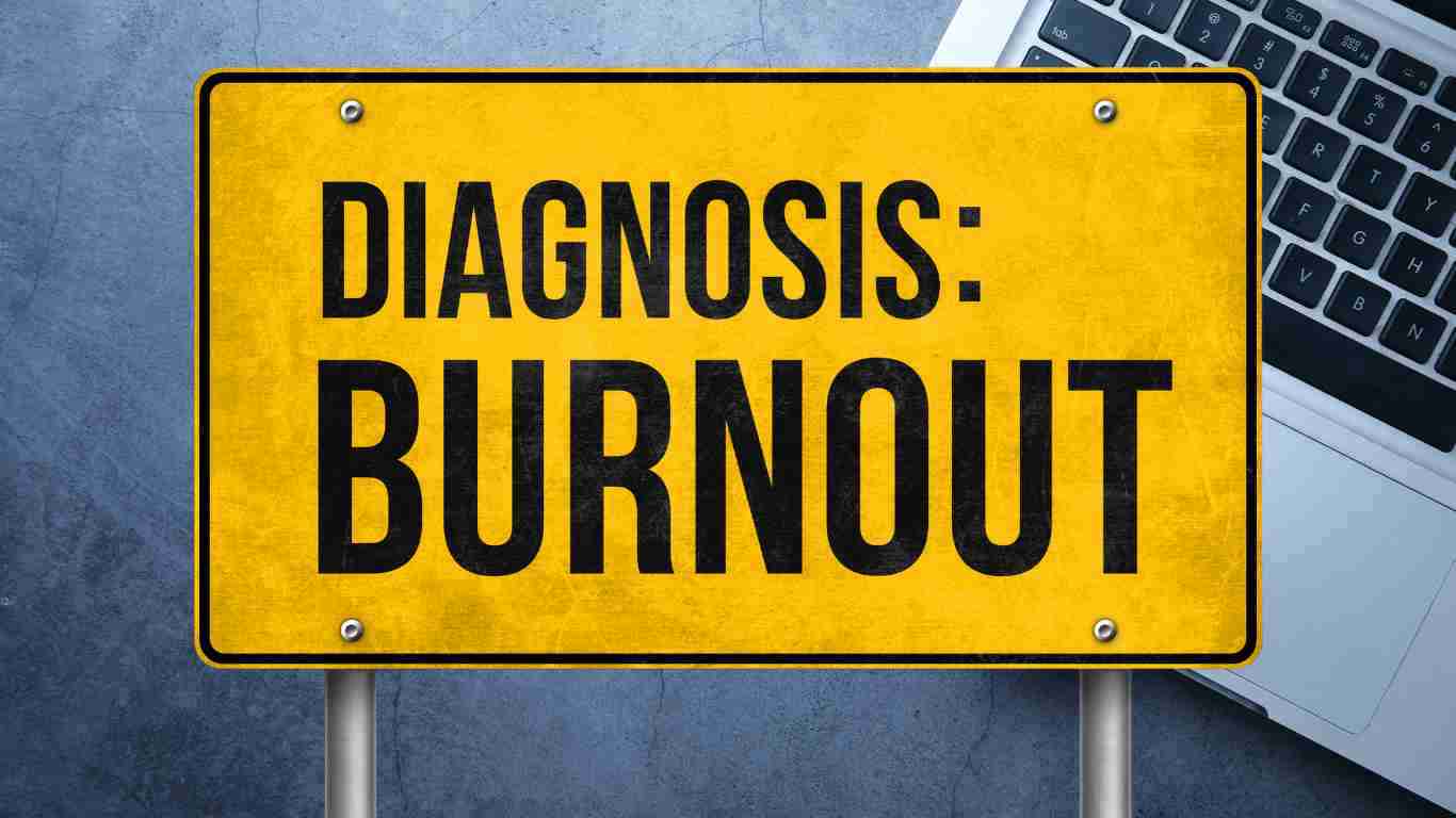 A sign saying - DIAGNOSIS BURNOUT