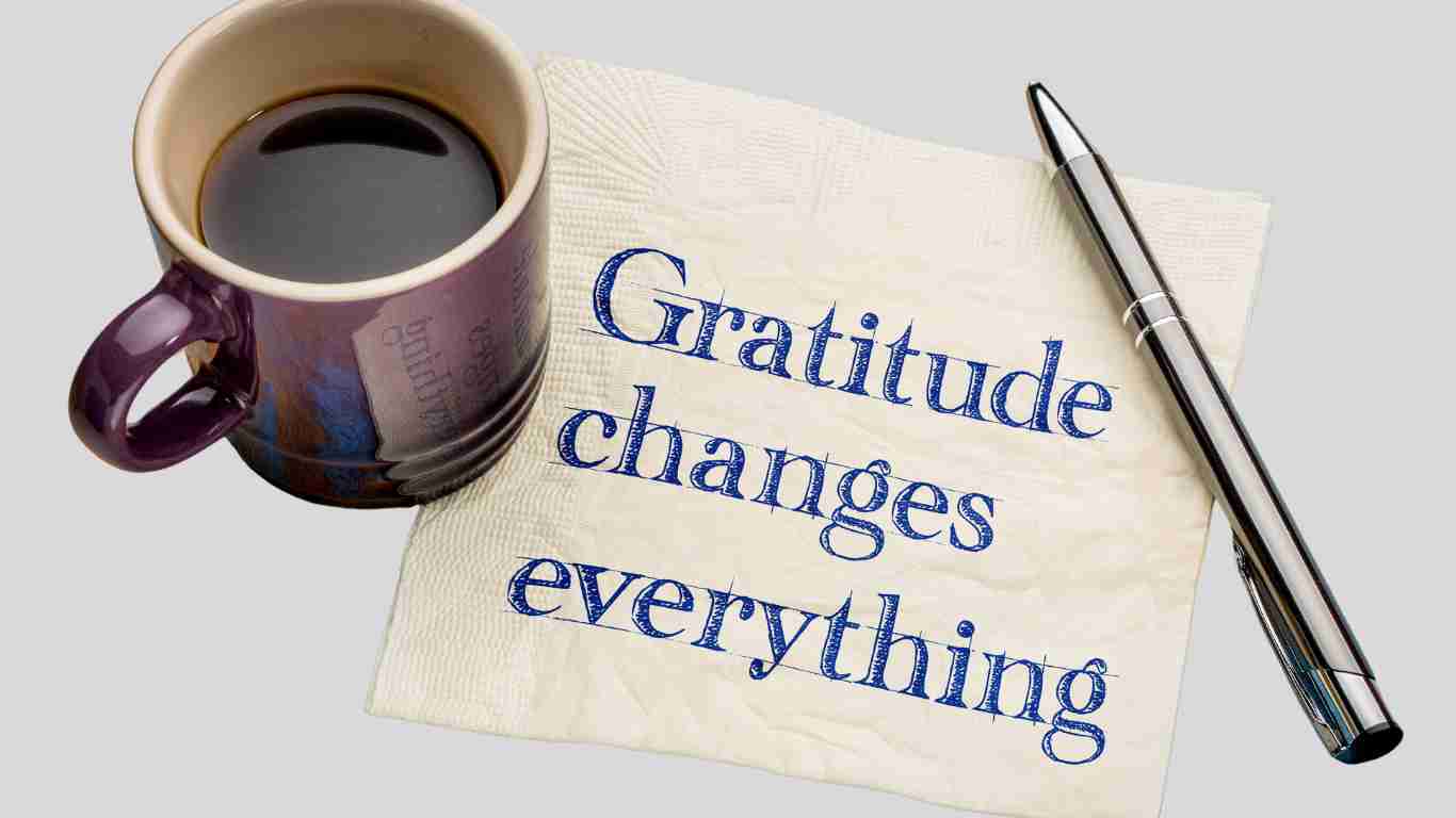 Gratitude changes everything