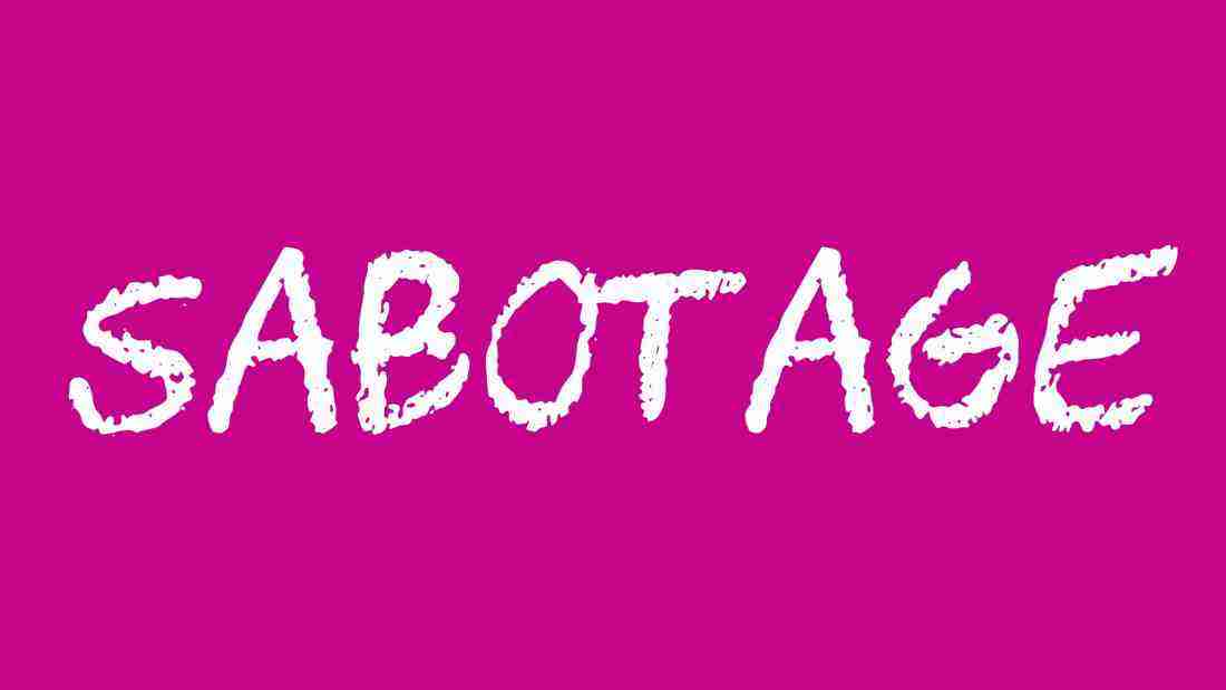 The word SABOTAGE