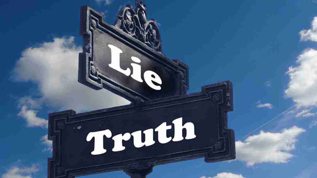 Road sign to lies versus the truth