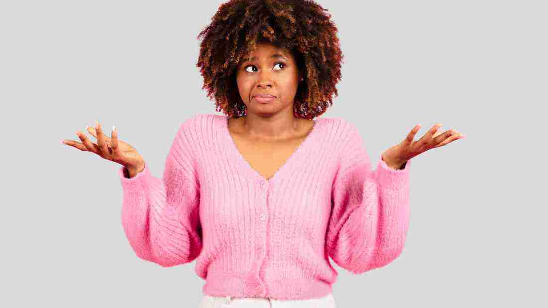 A woman who is making it clear she does not know what to do