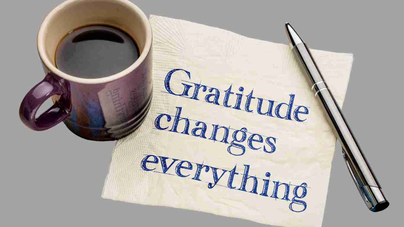 Gratitude changes everything